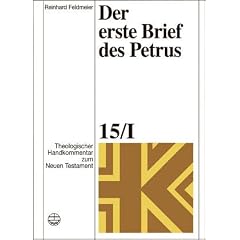 Theologischer Handkommentar zum Neuen Testament: Der erste Brief des Petrus 1: BD XV / BD 1