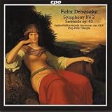 Felix Draeseke: Symphony No. 2; Serenade Op. 49