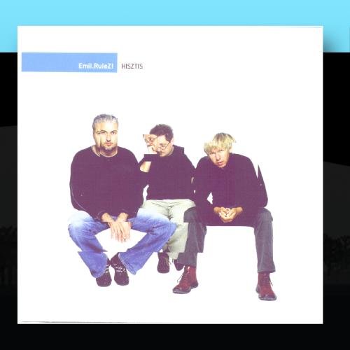 Emil.Rulez! - Hisztis - Zortam Music