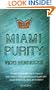 Miami Purity Pb