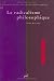 Third Party New : La formation du radicalisme philosophique. 3, Le radicalisme philosophique