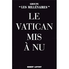 Le Vatican mis � nu