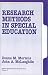 Research Methods in Special Education (Applied Social Research Methods)