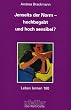 Jenseits der Norm - Hochbegabt und hoch sensibel?