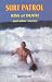 Surf Patrol : Kiss of Death and Other Stories