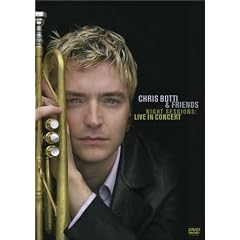 Chris Botti & Friends - Night Sessions (Live in Concert)