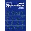 Visuelle Wahrnehmungsf�rderung: Materialien: Visuelle Wahrnehmungsf�rderung 2. Arbeitsheft. F�r die Grundschule