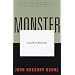 Monster: Living Off the Big Screen