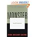 Monster: Living Off the Big Screen