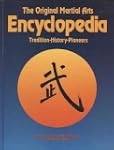The Original Martial Arts Encyclopedi...