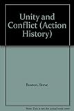 Unity and conflict
