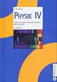 Physik I-IV: Physik, Bd.4, Physik der Atome, Moleküle und Kerne, Wärmestatistik