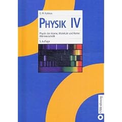 Physik I-IV: Physik, Bd.4, Physik der Atome, Molek�le und Kerne, W�rmestatistik