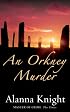 An Orkney Murder (Rose McQuinn Mysteries) (Rose McQuinn Mysteries)