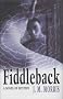 Fiddleback: A Novel