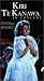 Kiri Te Kanawa - In Concert