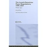 The Israeli-Palestinian Peace Negotiations, 1999-2001  Within Reach (Israeli History, Politics, and Society)
