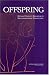 Book Offspring: Human Fertility Behavior in Biodemographic Perspective