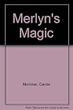 Merlyn's magic