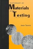 Dictionary of Materials and Testing