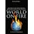 World on Fire: How Exporting Free-Market Democracy Breeds Ethnic Hatred & Global Instability
