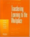 In Action : Transferring Learning to the Workplace (In Action Series)