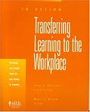 In Action : Transferring Learning to the Workplace (In Action Series)