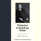 The Strange Case of Dr. Jekyll and Mr. Hyde with Markheim | [Robert Louis Stevenson]