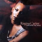 Click here to buy Something for Grace by  Regina Carter .