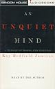 An Unquiet Mind: A Memoir of Moods and Madness (Vintage)