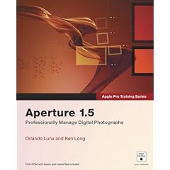 Apple Pro Training Series: Aperture 1.5
