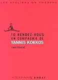 Revue Actes Sud  / 10 rendez-vous en compagnie de Yannis Kokkos