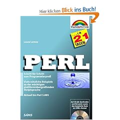 PERL in 21 Tagen . Schritt f�r Schritt zum Programmierprofi