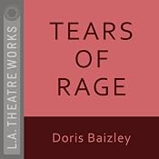 Tears of Rage (Dramatized) | [Doris Baizley]