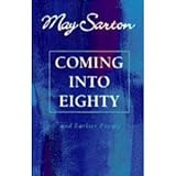 Coming into eighty : and earlier poems