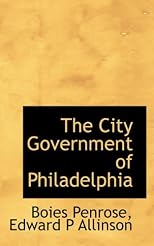 The city government of Philadelphia,