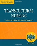 Transcultural Nursing: Concepts, Theories, & Practices