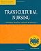 Transcultural Nursing : Concepts, Theories, Research and Practice