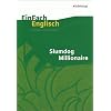 EinFach Englisch Unterrichtsmodelle. Unterrichtsmodelle f�r die Schulpraxis: Slumdog Millionaire: Filmanalyse