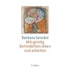 Mit geistig Behinderten leben und arbeiten: Eine entwicklungspsychologische Einf�hrung