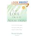 Is It Love or Is It Addiction: The Book That Changed the Way We Think About Romance and Intimacy