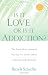 Is It Love or Is It Addiction: The Book That Changed the Way We Think About Romance and Intimacy