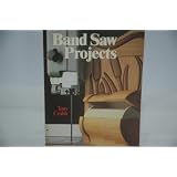 Band Saw Projects ~ Tom Crabb