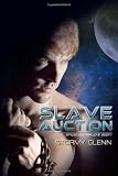 Slave Auction: Spaced Out for Love
