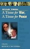 A Time for War, A Time for Peace (Star Trek)