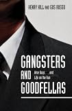 Books : Gangsters and Goodfellas: Wiseguys . . . and Life on the Run