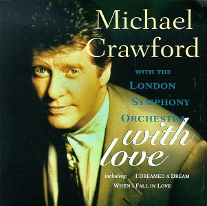 Michael Crawford - With Love