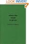 When the Word is Given...: A Report on Elijah Muhammad, Malcolm X, and the Black Muslim World