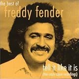 The Crazy Cajun Recordings: Tell It Like It Is - the Best of Freddy Fender