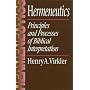 Hermeneutics: Principles and Processes of Biblical&hellip by Henry A. Virkler